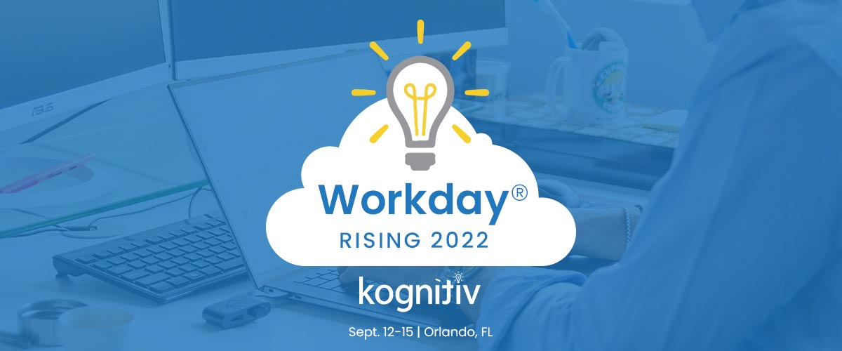 Join Kognitiv at Workday Rising 2022