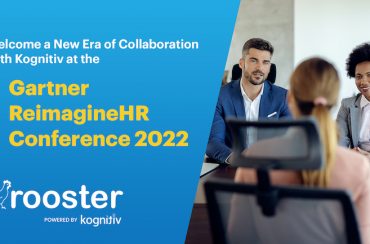 Welcome a New Era of Collaboration with Kognitiv at  the Gartner ReimagineHR Conference 2022